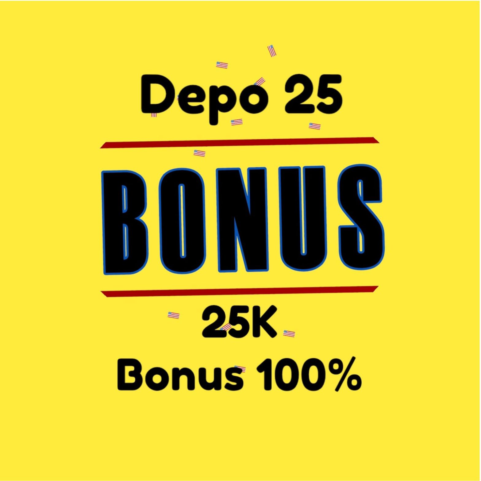 Depo 25 Bonus 25 MAUSLOT: Modal Kecil, Hasil Besar!